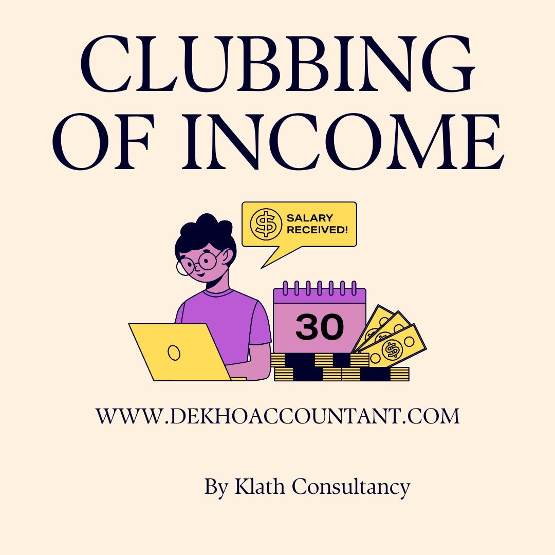 CLUBBING OF INCOME